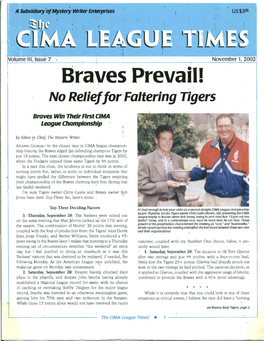 Braves Prevaiii ' No Relieffor !Faltering .Tigers