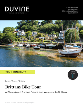 Brittany Bike Tour a Place Apart: Escape France and Welcome to Brittany