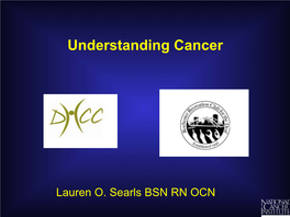 Understanding Cancer