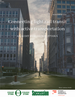Connecting Light Rail Transit with Active Transportation