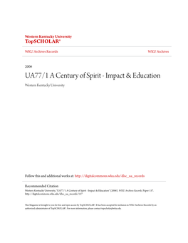 UA77/1 a Century of Spirit - Impact & Education Western Kentucky University