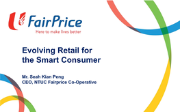 Evolving Retail for the Smart Consumer