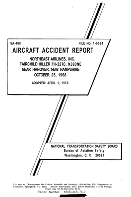 Aircraft Accident Report Northeast Airlines, Inc