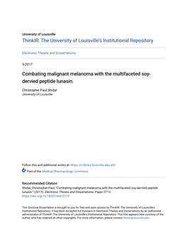 Combating Malignant Melanoma with the Multifaceted Soy-Dervied Peptide Lunasin.