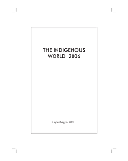 THE INDIGENOUS WORLD-2006.Indd