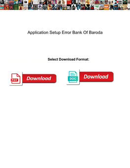Application Setup Error Bank of Baroda