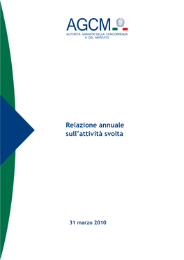 Relazione Annuale Sull'attività Svolta