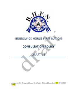 Brunswick House First Nation Consultation Policy Draft