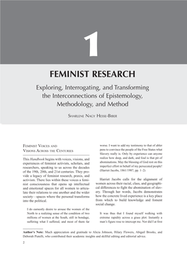 FEMINIST RESEARCH Exploring, Interrogating, and Transforming the Interconnections of Epistemology, Methodology, and Method