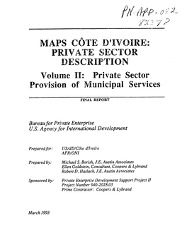 MAPS COTE JYIVOIRE: PRIVATE SECTOR DESCRIPTION Volume II: Private Sector Provision of Municipal Services