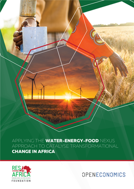 Applying the Water-Energy-Food Nexus Approach to Catalyse Transformational Change in Africa