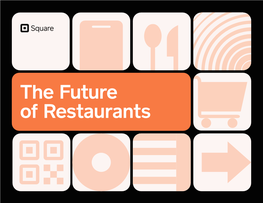 The Future of Restaurants by Square