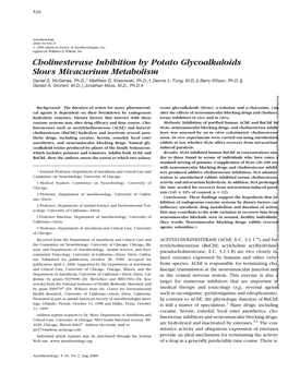 Cholinesterase Inhibition by Potato Glycoalkaloids Slows Mivacurium Metabolism Daniel S