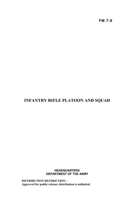 Infantry Rifle Platoon & Squad (FM 7-8)