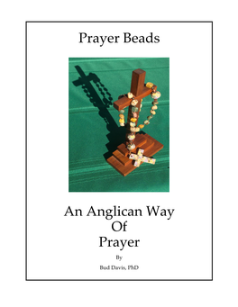 Prayer Beads an Anglican Way of Prayer