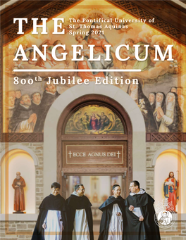 8Ooth Jubilee Edition the ANGELICUM EDITORIAL STAFF