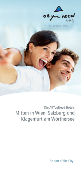 Mitten in Wien, Salzburg Und Klagenfurt Am Wörthersee