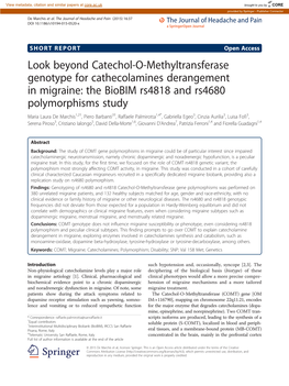 Look Beyond Catechol-O-Methyltransferase Genotype for Cathecolamines Derangement in Migraine: the Biobim Rs4818 and Rs4680 Polym