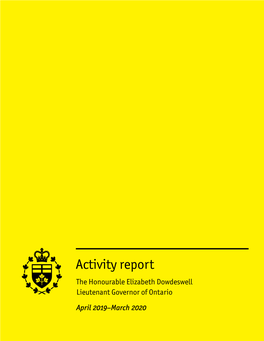 Activity Report: the Honourable Elizabeth Dowdeswell, Lieutenant Governor of Ontario (April 2019–March 2020)