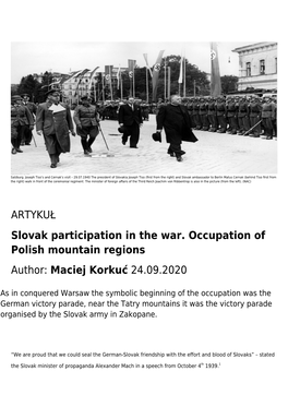 ARTYKUŁ Slovak Participation in the War. Occupation of Polish Mountain Regions Author: Maciej Korkuć 24.09.2020