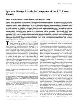 Synthetic Biology Reveals the Uniqueness of the RIP Kinase Domain