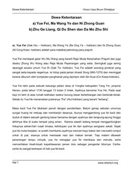 Dewa Ketentaraan A) Yue Fei, Ma Wang Ye Dan Ni Zhong Guan B) Zhu Ge Liang, Qi Du Shen Dan Da Mo Zhu Shi