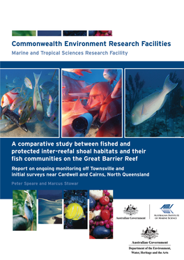 Speare, P. and Stowar, M. (2008) a Comparative Study Between Fished and Protected Inter-Reefal Shoal Habitats and Their Fish Communities on the Great Barrier Reef