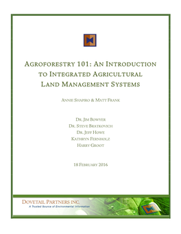 Agroforestry 101: an Introduction to Integrated Agricultural Land Management Systems