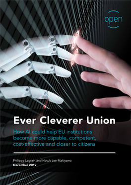 Ever Cleverer Union How AI Could Help EU Institutions Become More Capable, Competent, Cost-Effective and Closer to Citizens