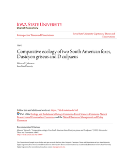 Comparative Ecology of Two South American Foxes, Dusicyon Griseus and D Culpaeus Warren E