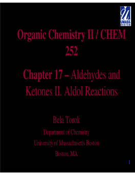 Organic Chemistry II / CHEM 252 Chapter 17 – Aldehydes and Ketones II