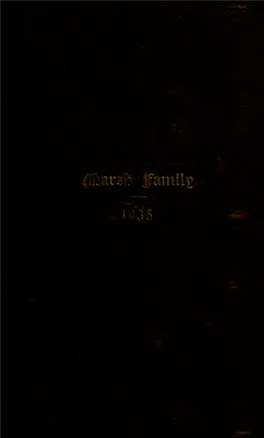 Genealogy of the Family of George Marsh : Who Came from England In