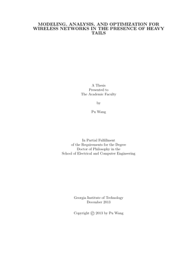 Modeling, Analysis, and Optimization for Wireless Networks in the Presence of Heavy Tails