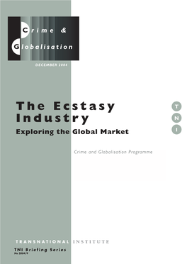 The Ecstasy Industry
