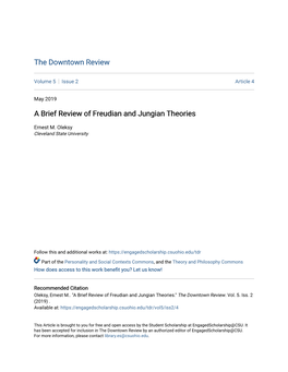 A Brief Review of Freudian and Jungian Theories