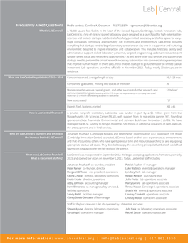 Info@Labcentral.Org | 617.863.3650 How Many Lab Bench and Office Spaces Are Avail- There Is a Monthly Per-Person Membership Fee of $400
