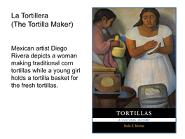 Tortillas a Cultural History