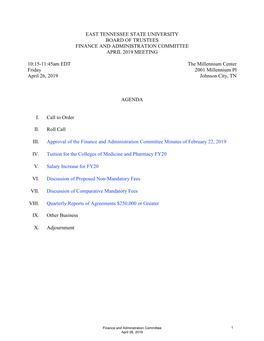 EAST TENNESSEE STATE UNIVERSITY BOARD of TRUSTEES FINANCE and ADMINISTRATION COMMITTEE APRIL 2019 MEETING 10:15-11:45Am EDT Frid