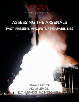 Assessing the Arsenals Past, Present, and Future Capabilities