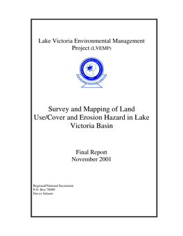 Survey and Mapping of Land Use/Cover and Erosion Hazard in Lake Victoria Basin