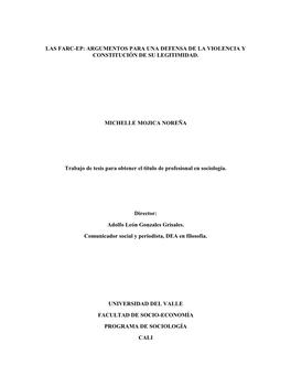 Las Farc-Ep: Argumentos Para Una Defensa De La Violencia Y Constitución De Su Legitimidad