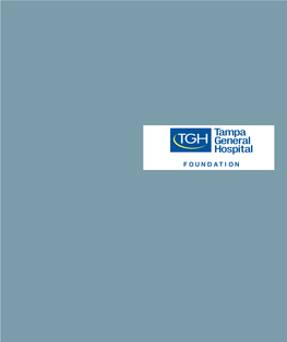 TGH Foundation Board of Trustees Tampa General Executive Committee MARK A