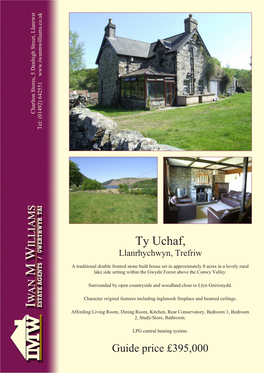 Ty Uchaf, Ty Uchaf, Llanrhychwyn, Trefriw, Conwy, LL27 0YX