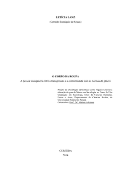 O CORPO DA ROUPA a Pessoa Transgênera Entre a Transgressão E a Conformidade Com As Normas De Gênero