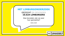 Het Limburgonderzoek Gezocht En Gevonden 10.624 Limburgers