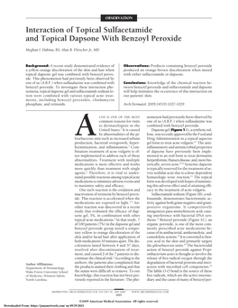 Interaction of Topical Sulfacetamide and Topical Dapsone with Benzoyl Peroxide