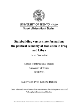 Statebuilding Versus State Formation: the Political Economy of Transition in Iraq and Libya Irene Costantini