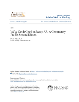 We've Got It Good in Searcy, AR: a Community Profile, Second Edition Don P