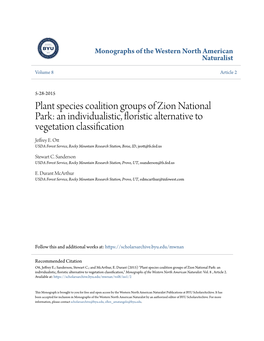 Plant Species Coalition Groups of Zion National Park: an Individualistic, Floristic Alternative to Vegetation Classification Jeffrey E