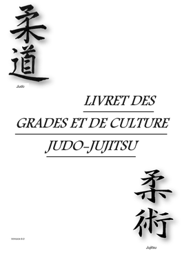 Livret Des Grades Et De Culture Judo-Jujitsu